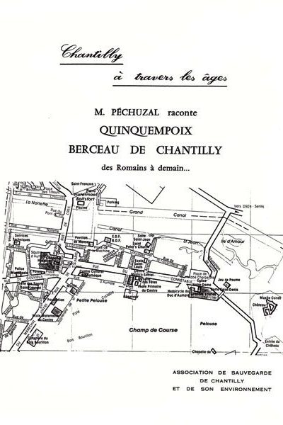 publication ASCE Chantilly, C20, Quinquempoix, Chantilly