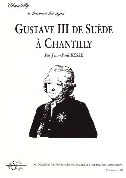 Gustave III de Suède à Chantilly