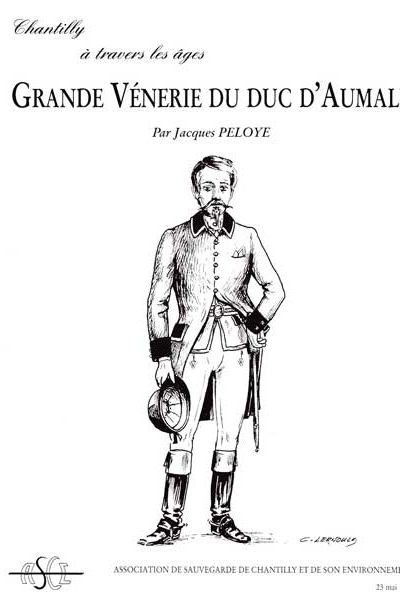 C 33, Grande vénerie du duc d'Aumale, publication ASCE Chantilly
