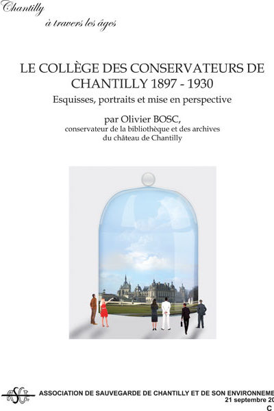 le collège des conservateurs de Chantilly 1897 - 1930