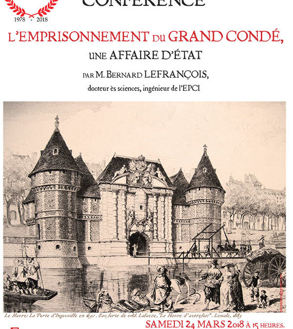 L'emprisonnement du Grand Condé, une affaire d'état, par M Lefrançois -publication ASCE Chantilly