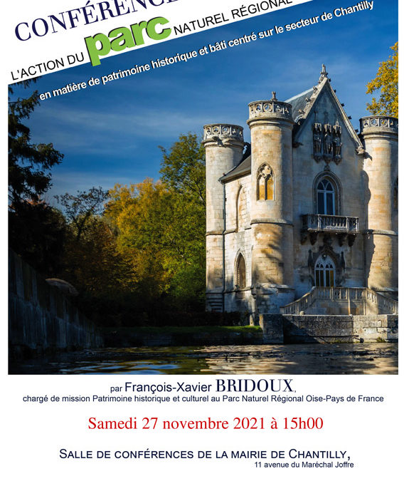 conférence le 27 novembre 2021 , l'action du PNR en matière de patrimoine historique et bâti