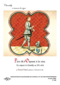 Pierre III d'Orgemont un seigneur de Chantilly