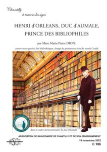 HENRI d'ORLEANS, DUC d'AUMALE, PRINCE DES BIBLIOPHILES